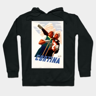 CORTINA ITALY Winter Sports Holiday Advertisement Vintage Skiing Hoodie